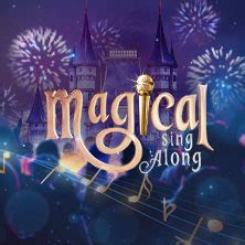 2024's Most Anticipated Sing Along Event: Magical Edition